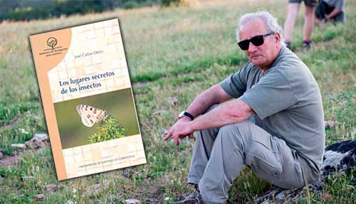 Nuevo libro de nuestro consocio Carlos Otero: Los lugares secretos de los insectos.