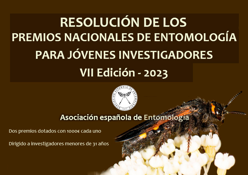 Resolución de los VII Premios Nacionales de Entomología para Jóvenes Investigadores